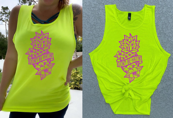 Don't Be Hatin' Neon Tank