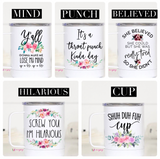 Mugsby Sassy Insulated Travel Mugs 120z