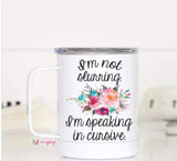 Mugsby Sassy Insulated Travel Mugs 120z