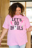 Let's Go Ghouls Graphic T-Shirt - 9/29/2022