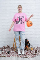 Let's Go Ghouls Graphic T-Shirt - 9/29/2022