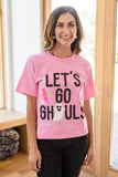 Let's Go Ghouls Graphic T-Shirt - 9/29/2022
