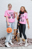Let's Go Ghouls Graphic T-Shirt - 9/29/2022