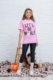 Let's Go Ghouls Graphic T-Shirt - 9/29/2022